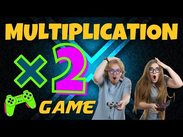 2X MULTIPLICATION GAME! BRAIN BREAK EXERCISE, MOVEMENT ACTIVITY. MATH GAME. TIMES TABLES