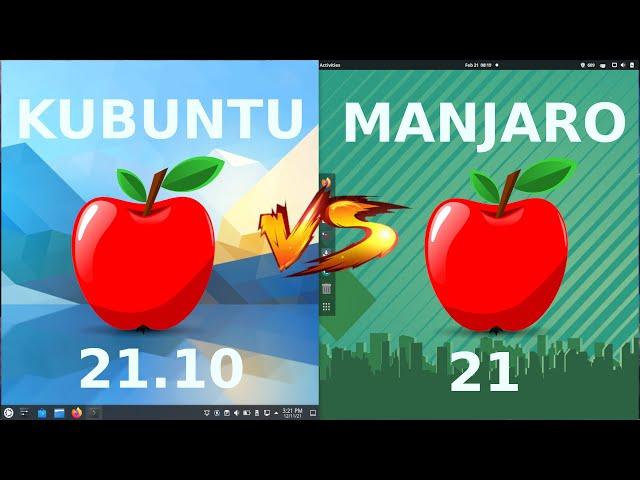 Kubuntu 21.10 vs Manjaro 21 (KDE)