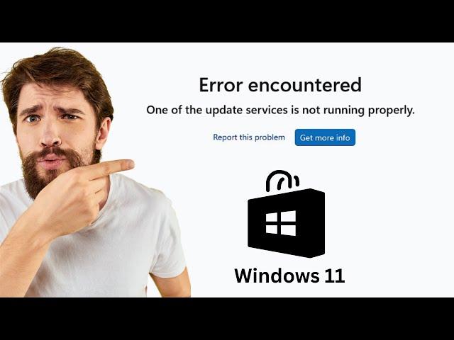 How to Fix Microsoft Store "Error Encountered" on Windows 11&10