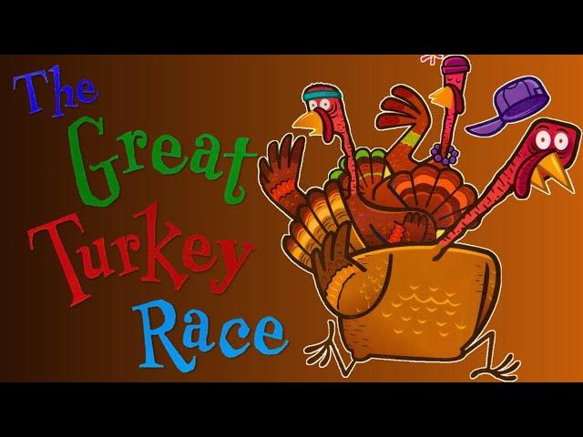  The Great Turkey Race  Kids Book Thanksgiving Short Funny Read Aloud