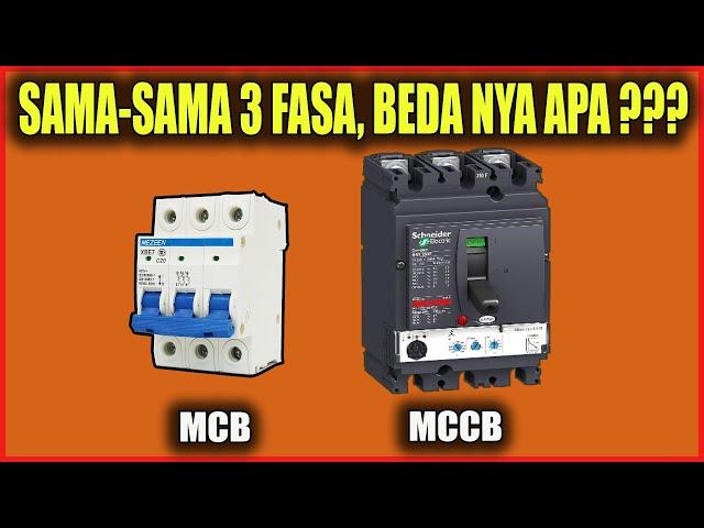 PERBEDAAN MCB DAN MCCB