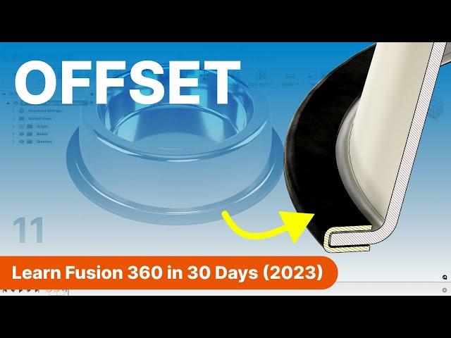 Day 11 of Learn Fusion 360 in 30 Days for Complete Beginners! - 2023 EDITION
