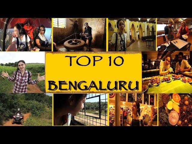 TOP 10 Things To See/Do || Bengaluru