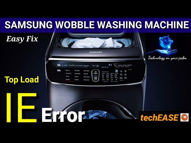 How to solve IE error code in Samsung Wobble washing machine. Quick troubleshooting