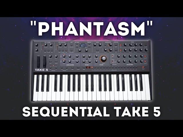 Sequential Take 5 - "Phantasm" 48 Presets and Sequences