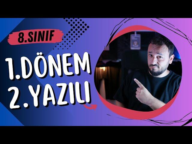 8.Sınıf Matematik | 1.Dönem 2.Yazılı Soruları