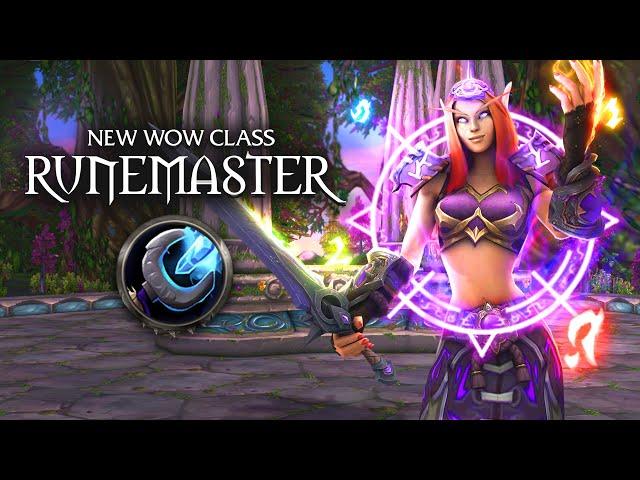 New WoW Class: Runemaster - Conquest of Azeroth