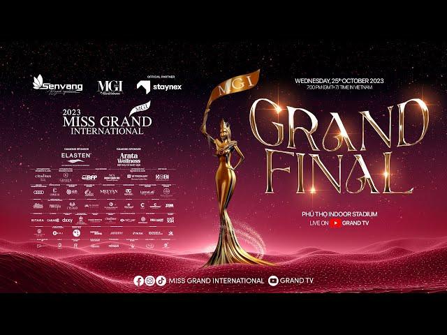 Miss Grand International 2023 - 𝗚𝗿𝗮𝗻𝗱 𝗙𝗶𝗻𝗮𝗹