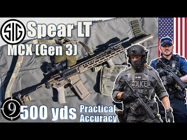 SIG Spear LT (Gen 3 MCX) to 500yds: Practical Accuracy