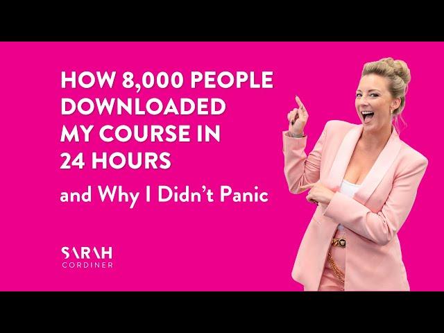 How 8,000 People Downloaded My Course in 24 Hours —and Why I Didn’t Panic 