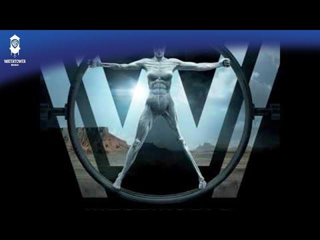 Westworld S1 Official Soundtrack | Main Title Theme - Ramin Djawadi | WaterTower