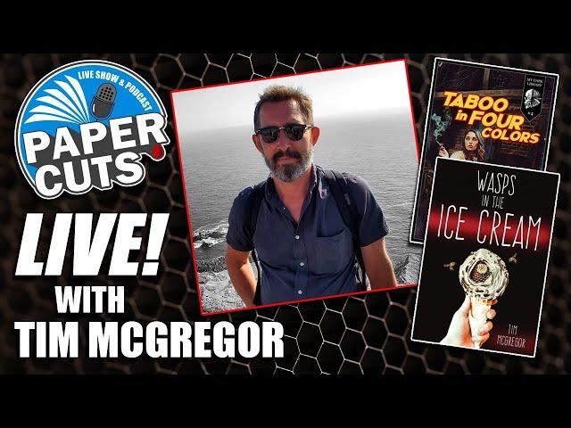 Paper Cuts | Ep 45 | Tim McGregor