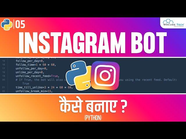 How to make a Simplest Instagram Bot Python | Instagram Automation Python Project