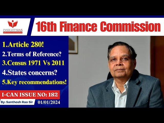 Arvind Panagariya appointed as 16th Finance Commission explained by Santhosh Rao UPSC