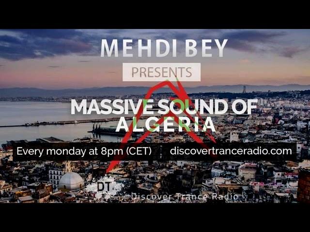 Mehdi Bey - Massive Sound Of algeria 293 [11-11-2019]