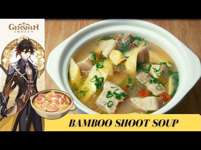 Genshin Impact Recipe #17 / Bamboo Shoot Soup /Zhongli's Specialty