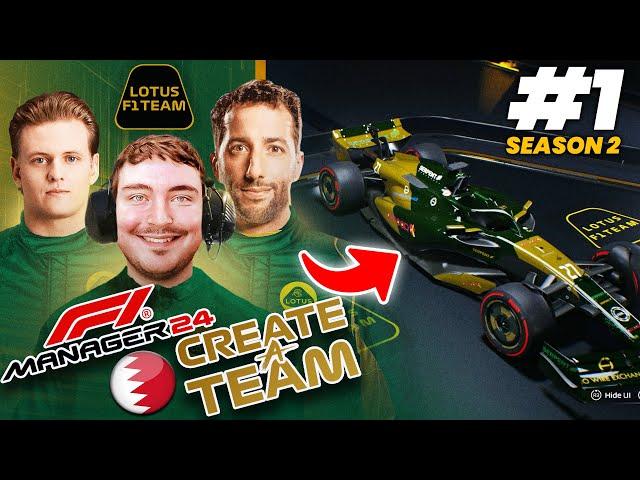 F1 MANAGER 24 CREATE A TEAM (Lotus F1 Team) S2 #1 | SEASON 2 STARTS HERE