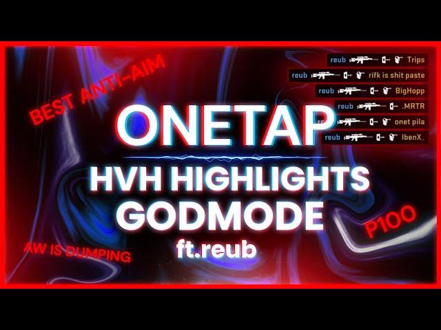 ONETAP BEST GOD ANTI-AIM | ONETAP VS AIMWARE VS SKEET HVH HIGHLIGHTS