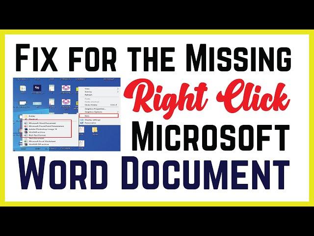 Fix for the Missing Right Click Microsoft Word Document