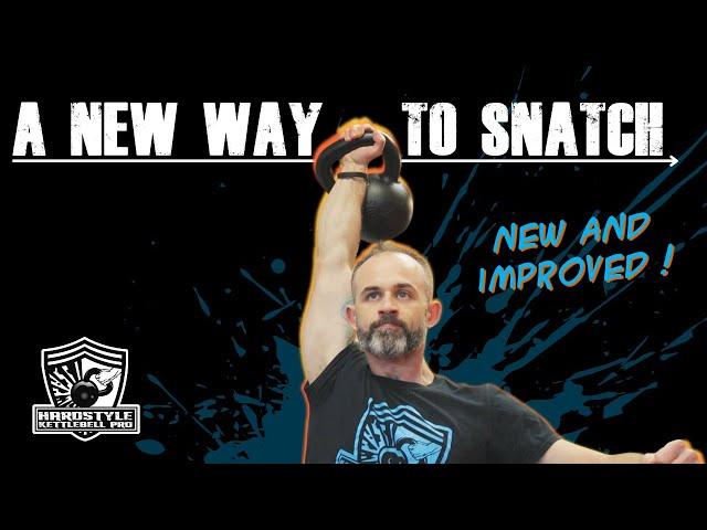 A New and Improved Way to Snatch a Kettlebell