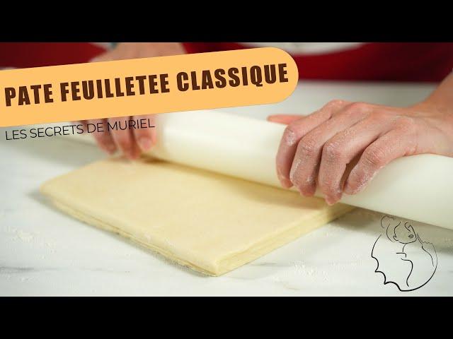 Pâte feuilletée classique : toutes les astuces !