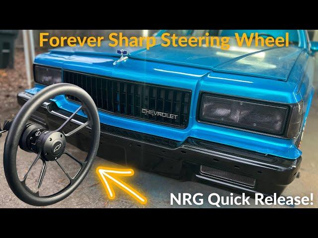 1989 Box Chevy Build Ep.21 Forever Sharp Steering Wheel and NRG Quick Release install!