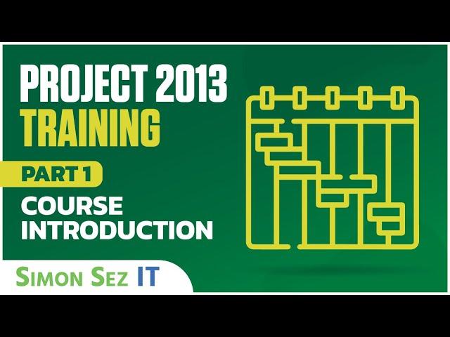 Project 2013 for Beginners Part 1: An Introduction to Using MS Project 2013