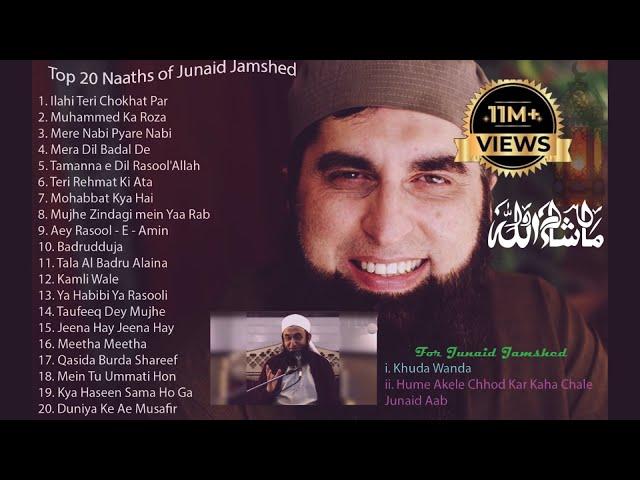 Top 20 Naats of Junaid Jamshed + 2