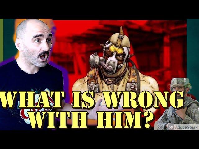 Army Combat Veteran Reacts to Borderlands 2 - Krieg: A Meat Bicycle Built for Two