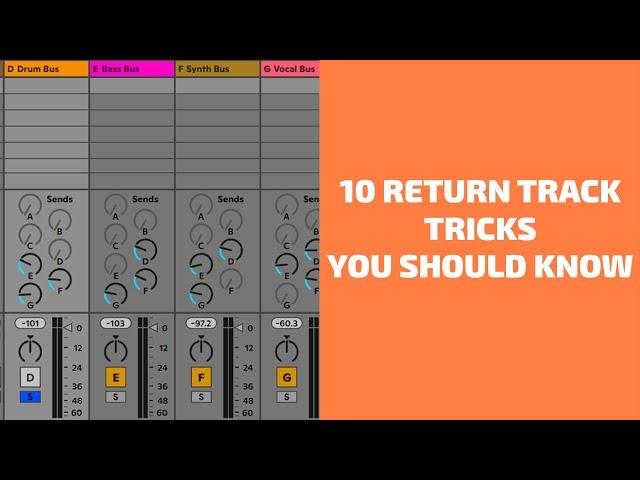 10 Return Track Tricks you Should Know | Side Brain
