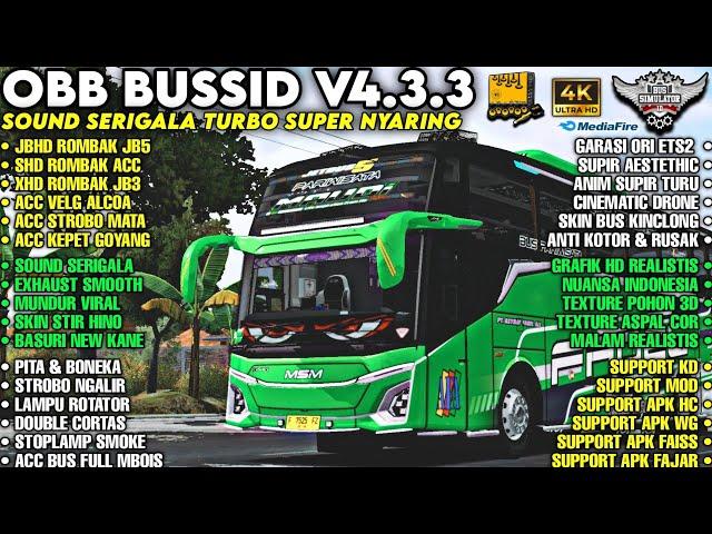 OBB BUSSID V4.3.3 SOUND SERIGALA TURBO SUPER NYARING | BUS FULL ACC | GRAFIK HD4K | Bussid v4.3.3