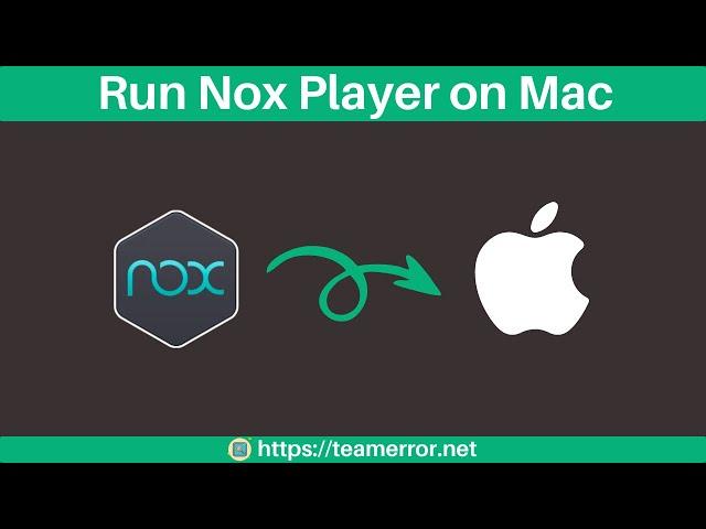 How to run Nox player on mac | Run android apps on Mac