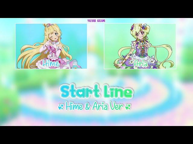 Start line (Hime & Aria) | FULL LYRICS (KAN/ROM/ENG) | Aikatsu Stars