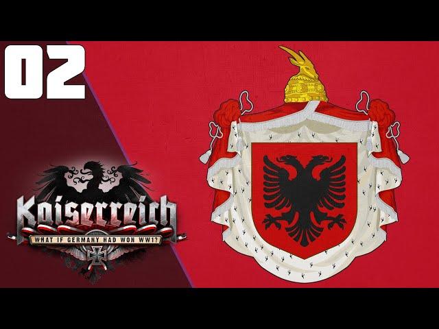 Intervention In The Balkan War || Ep.2 - Kaiserreich Albania HOI4 Lets Play