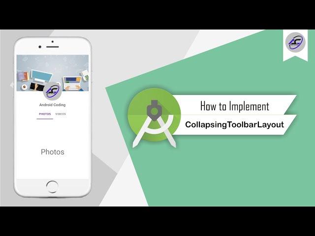 How to Implement Collapsing Toolbar in Android Studio | CollapsingToolbar | Android Coding