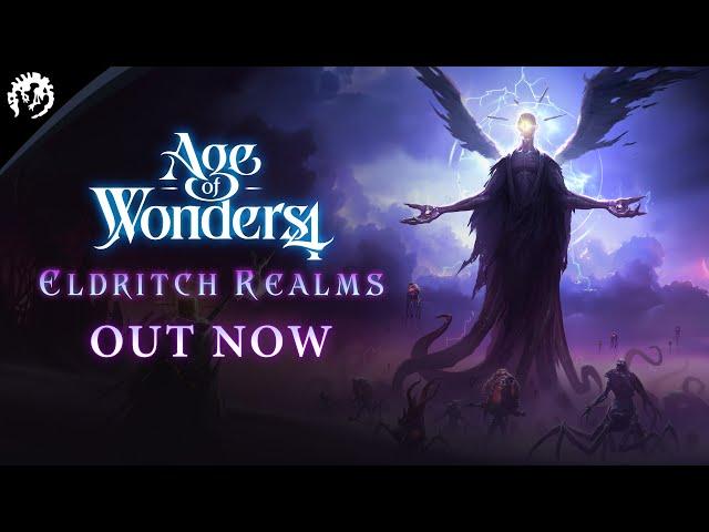 Age of Wonders 4: Eldritch Realms Out Now!