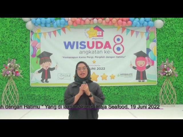 Wisuda Rumah Bintang Playschool Angkatan ke-8 TA 2021/2022 II Ucapan Terimakasih #wisudapaud