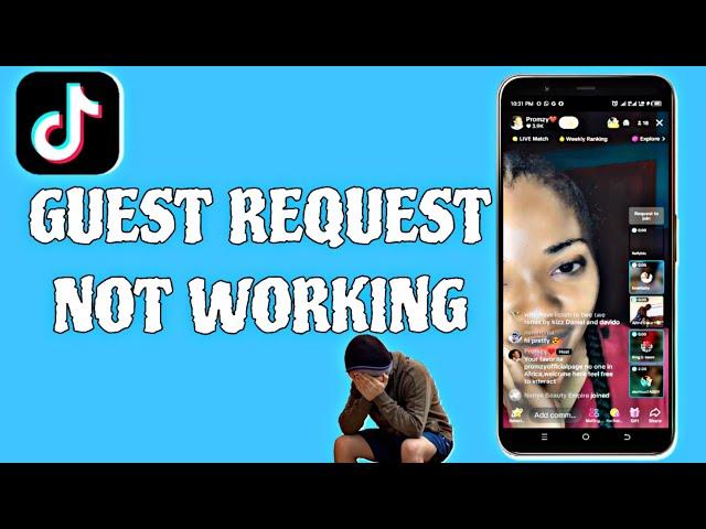 Tiktok Guest Request Not Working | How To Fix Tiktok Guest Request Not Working