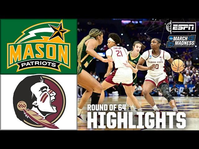 Round of 64: George Mason vs. Florida State | Women's NCAA Tournament | Full Game Highlights