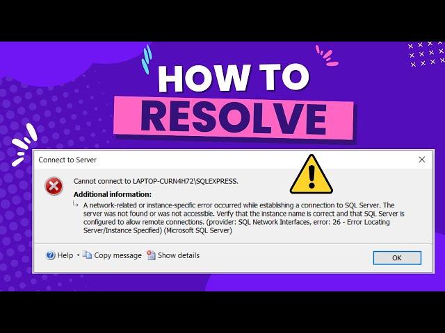 [ RESOLVE ] A network-related or instance-specific error while establishing a connection SQL Server