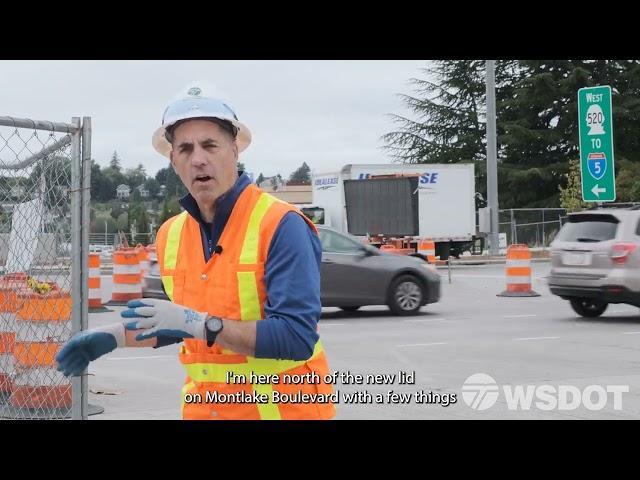 SR 520 Montlake Project: Montlake Blvd closure + opening of new movements in Montlake neighborhood