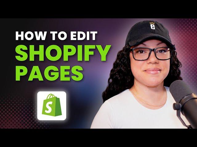 How to Create and Edit Shopify Pages on Your Shopify Store