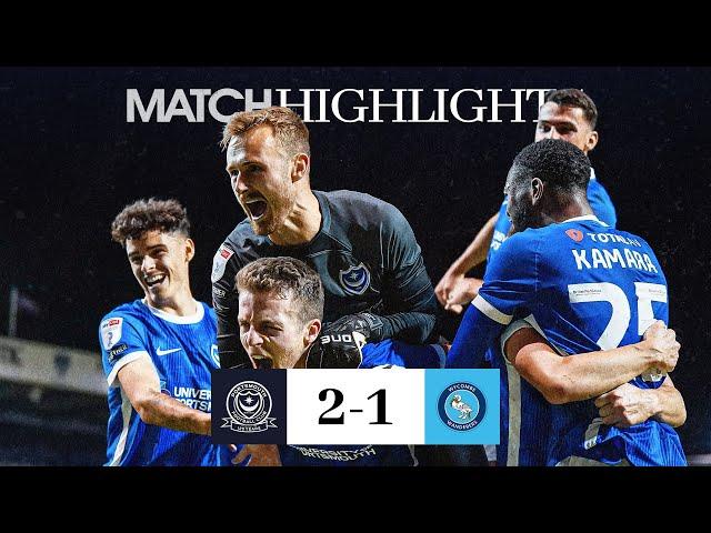 98TH MINUTE WINNER  | Pompey 2-1 Wycombe Wanderers | Highlights