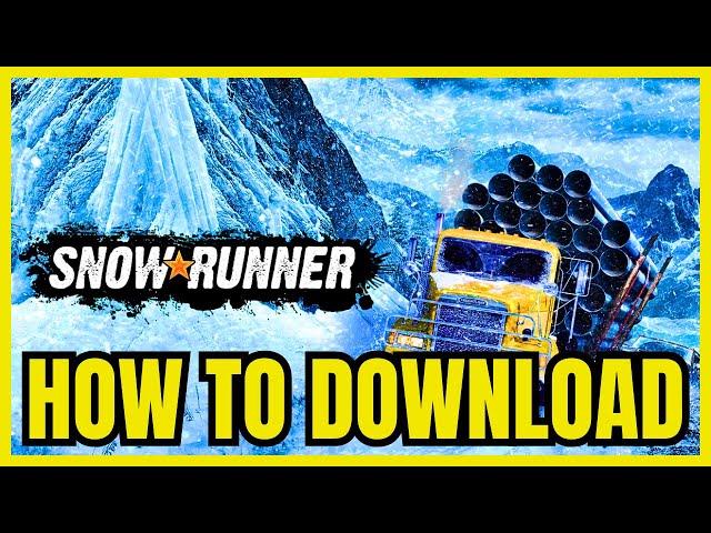 How To DOWNLOAD SnowRunner On PC/Laptop (2024)