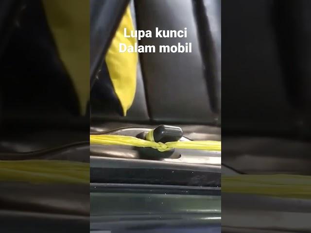 100% berhasil buka kunci mobil pakai tali