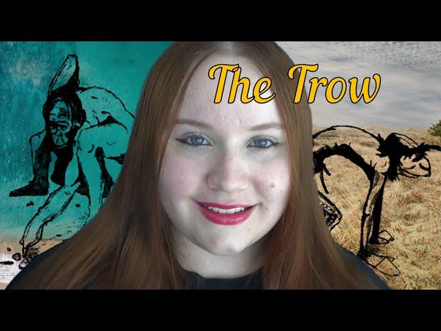 The Trows of Orkney and Shetland Folklore: Nordic Trolls, Drow & Trows | Exclusive Video: June 2022