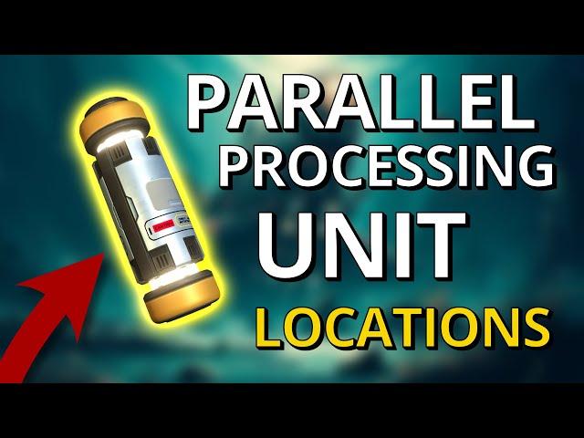 EASIEST Parallel Processing Unit Fragments Locations - Subnautica Below Zero Guide