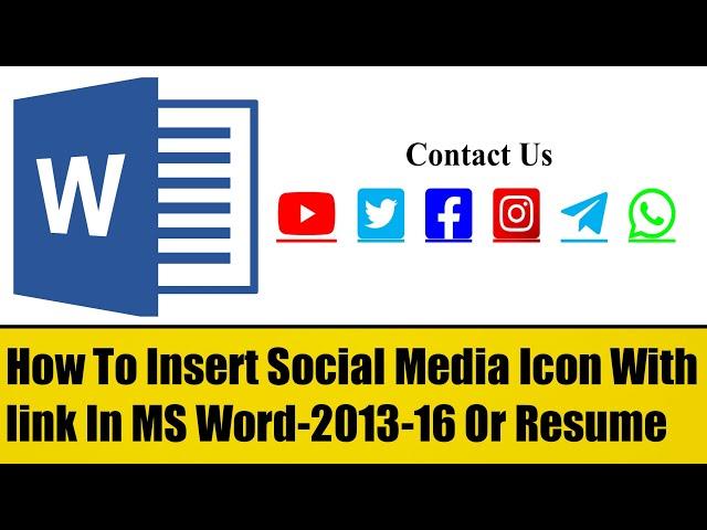 How To Insert Social Media Icon With Link  In Resume, MS word 2013-16 Tutorials