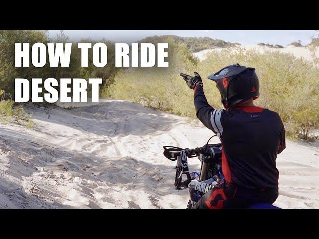 How to Race a Dirtbike in the Desert