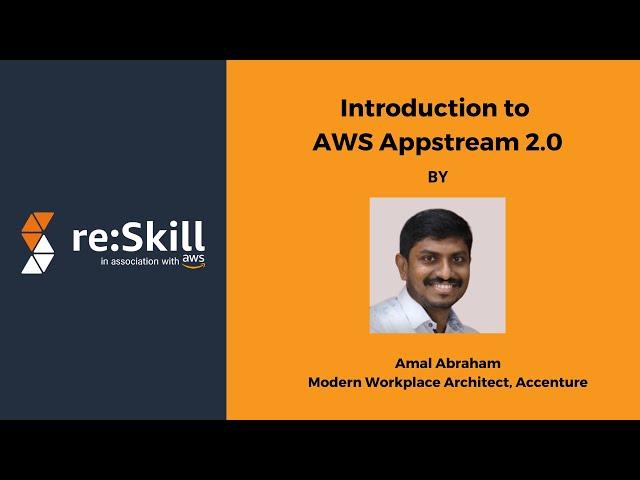 Introduction to AWS Appstream 2.0